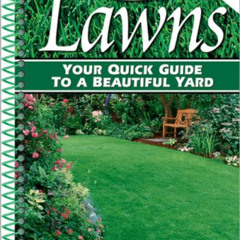 [Read] EBOOK √ Lawns (Waterproof Books) by  Scotts,Nick Christians Ph.D.,Ashton Ritch