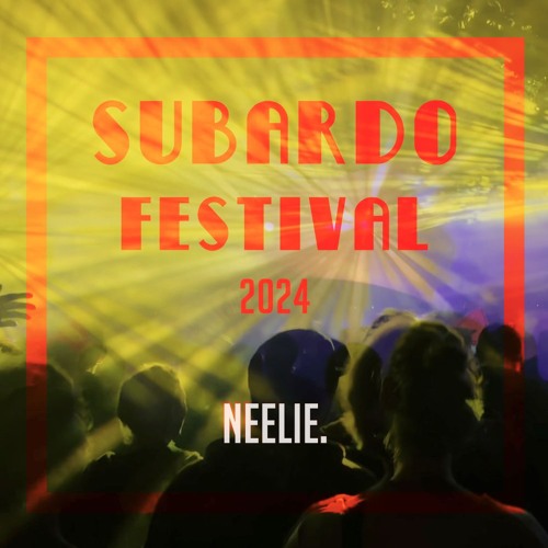 Neelie. - Subardo Festival 2024