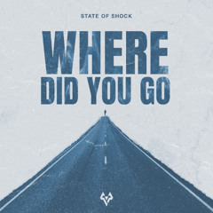 State of Shock - Where did you go