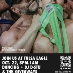 WerQ it Out 2022, Vol. #79, Club Sessions, Tulsa Eagle, THK PopUp Shop Party, Part #2 (Afterhours)