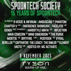 Spoontech Society: 15 Years of Spoontech Warm-Up Mix by TYSON