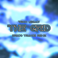 Tron Legacy - The Grid (Trance Remix)