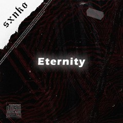 Eternity.