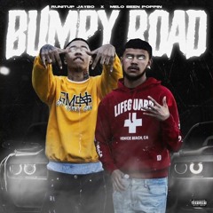 RunItUp Jaybo X Melo Been Poppin - Bumpy Road (Exclusive Audio)