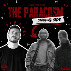 Mazare Presents: The Paracosm #016 (starring: Hayve) [Insomniac Radio]