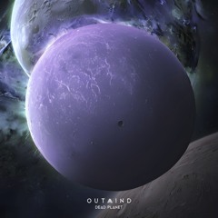 Outmind - Dead Planet