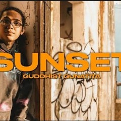 SUNSET - Guddhist Gunatita