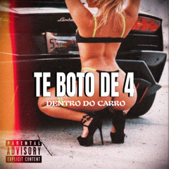 TE BOTO DE 4, DENTRO DO CARRO [ DJ WR O UNICO - KALORINE ] MC LUKKAS
