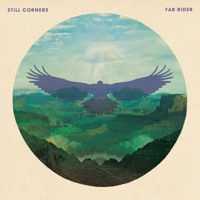 Still Corners - Far Rider