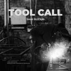 Sami Buzani - Tool Call (Till Late Mix) [Free Download]