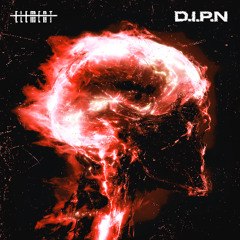 Element - D.I.P.N