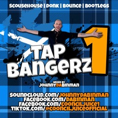 Tap Bangerz Mix 1 (22.12.20)