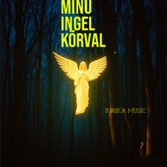 Minu ingel kõrval