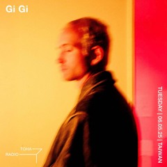 Gi Gi @TOHA Radio 06.05.2025