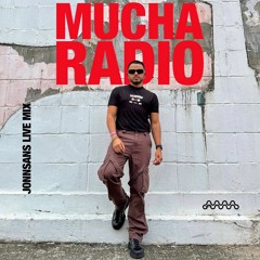 MUCHA RADIO MIX BY JONNSANS