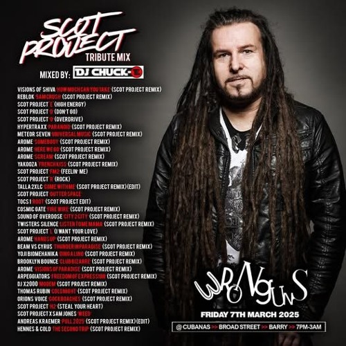 SCOT PROJECT TRIBUTE mixed by DJ CHUCK-E (Wronguns Promo)