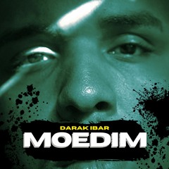 MOEDIM (MAWAIDYAM)