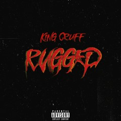 King Cruff - Rugged Free Verse (prod. by snowy)