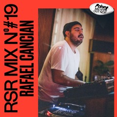 RSR Mix - 019: Rafael Cancian