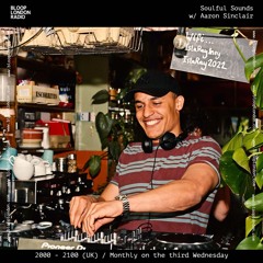 Soulful Sounds w/ Aaron Sinclair - 21.08.24