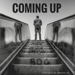 Coming Up (Instrumental) produced by Phucka Yu