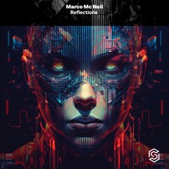 Marco Mc Neil-Reflections(Radio Edit)