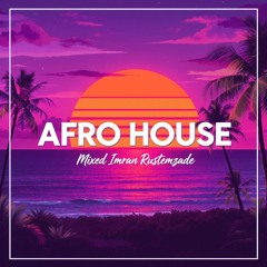 Afro House ( Melodeep)  #1