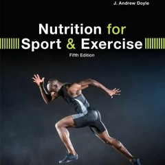 PDF Nutrition for Sport and Exercise (MindTap Course List)