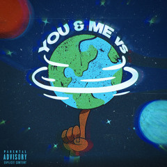 You&Me v The WRLD