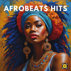 Afrobeats Hits