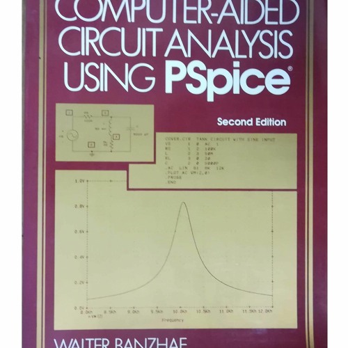 READ [PDF] Computer-Aided Circuit Analysis Using Pspice