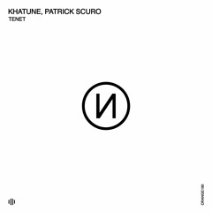 Khatune, Patrick Scuro - Rage (Original Mix) [Orange Recordings] - ORANGE190