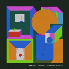 PREMIERE : Anwohner - One Sixty (Anwohner Moarness Mix)