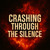 Artwork for Crashing Through The Silence