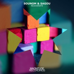 Sounom & Sagou - Rejuvenate (Ewan Rill Remix)