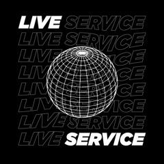 LIVE SERVICE