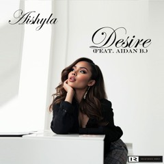 Desire (feat Aidan B.)
