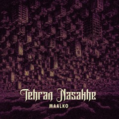 Tehran nasakhe