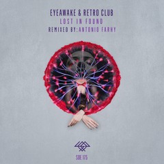 EYEawake, Retro Club - Lost in Found (Original Mix)