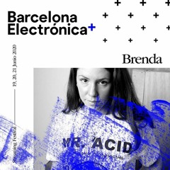 Brenda @ Barcelona Electrònica +