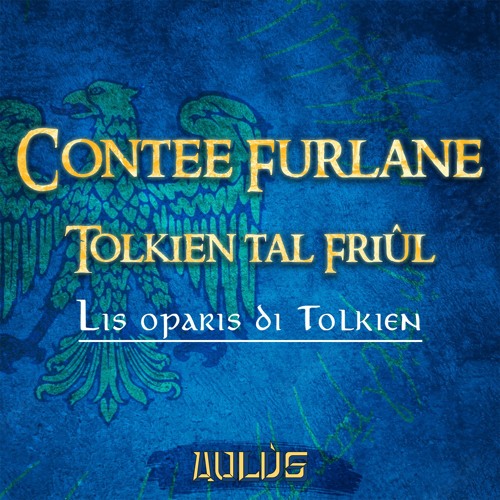 Tolkien tal Friûl - 02 - Lis Oparis di Tolkien
