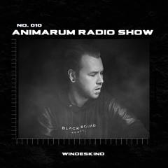 Animarum Radio Show No. 010 - Windeskind