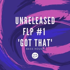 Unreleased ID #1 'Got That' FLP