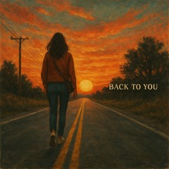 Back to You (Original Mix)
