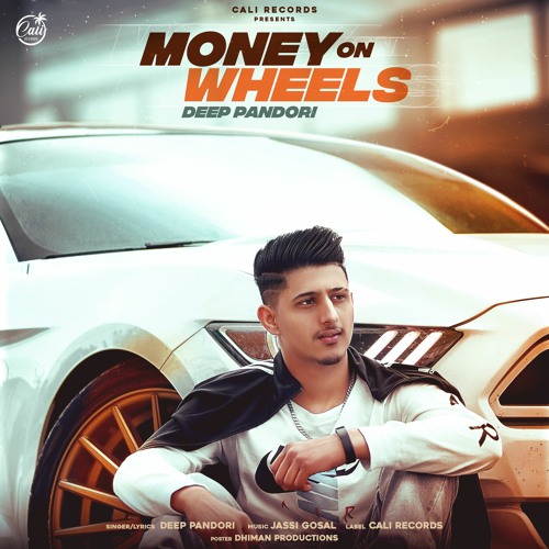 MONEY ON WHEELS | DEEP PANDORI | JASSI GOSAL | New Punjabi Song 2020