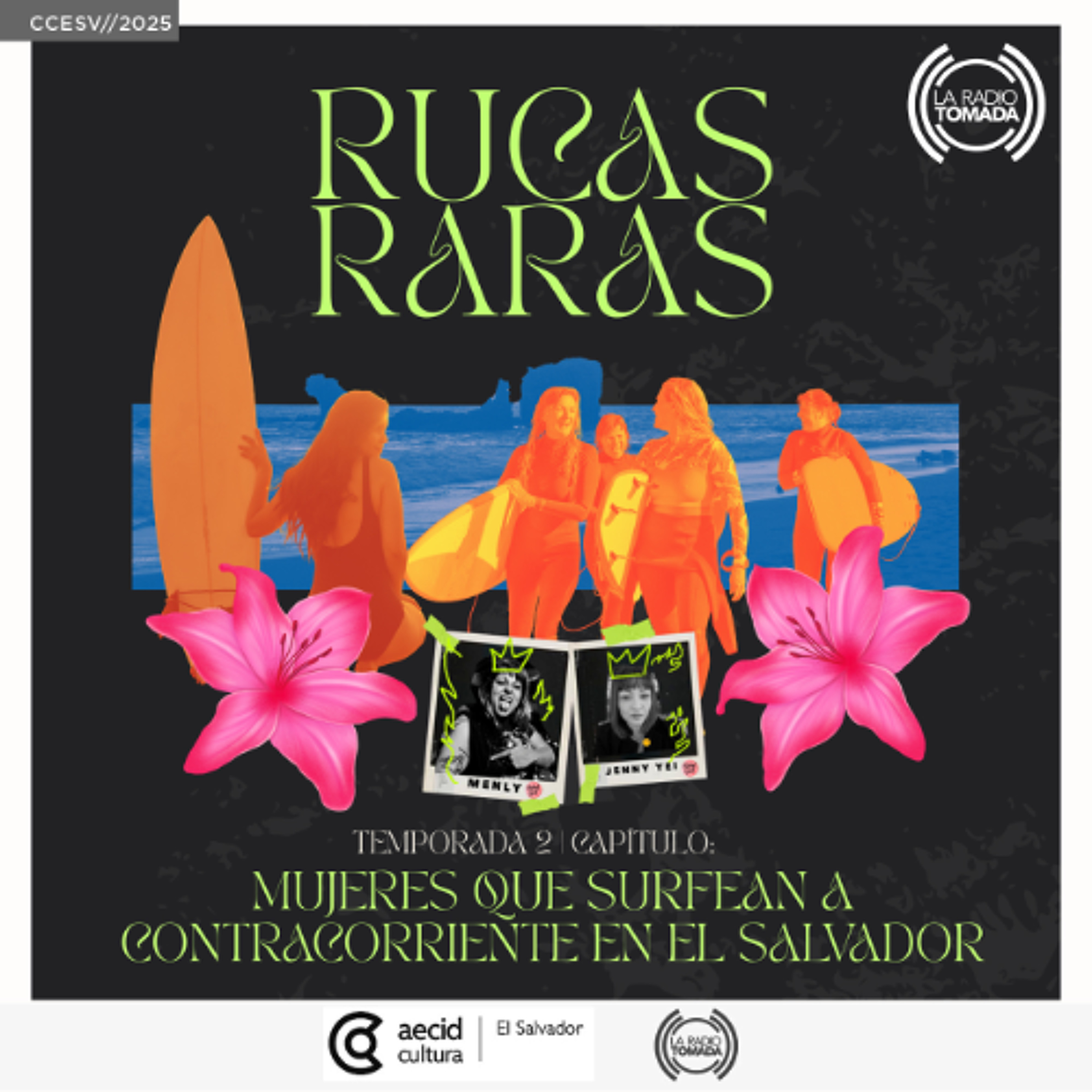 12 - Rucas Raras - Mujeres que surfean a contracorriente en El Salvador episode artwork