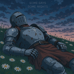 some days/сам найтс