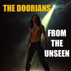 The Doorians - From the unseen