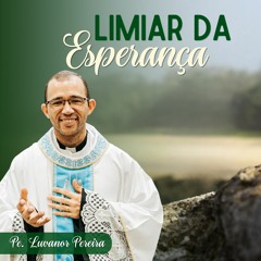 Pessoas de critério - Limiar da Esperança - 25 de Janeiro de 2024