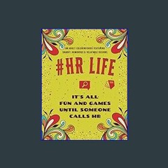??pdf^^ ✨ HR Life Coloring Book: An Adult Coloring Book Featuring Funny, Humorous & Stress Relievi
